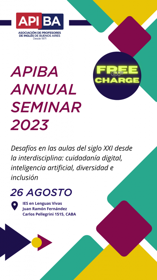 APIBA Annual Seminar 2023 | APIBA - Asociación de Profesores de Ingles de Buenos Aires